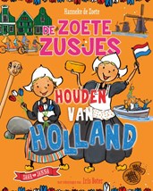 Zoete - De zoete zusjes houden van Holland