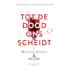 Stehn - Tot de dood ons scheidt