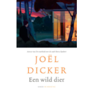 Dicker - Een wild dier