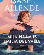 Allende - Mijn naam is Emilia del Valle