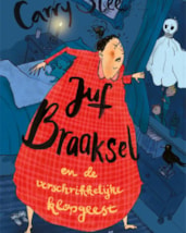 Slee - Juf Braaksel en de verschrikkelijke klopgeest