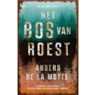 de la Motte - Bos van roest