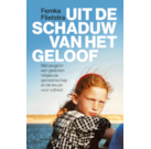 Flietstra - Uit de schaduw van het geloof