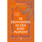 Shafak - De eeuwigheid in een kort moment