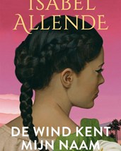 Allende - De wind kent mijn naam