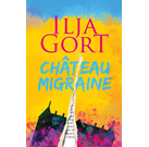 Gort - Chateau Migraine