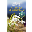Da Costa - Waar de zon de sneeuw raakt - 