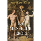 Dekkers - Het menselijk tekort