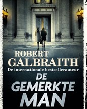 Galbraith - De gemerkte man